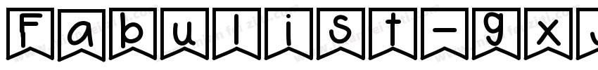 Fabulist-gxjWY字体转换