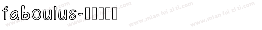 faboulus字体转换