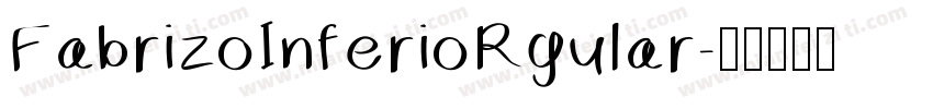 FabrizoInferioRgular字体转换
