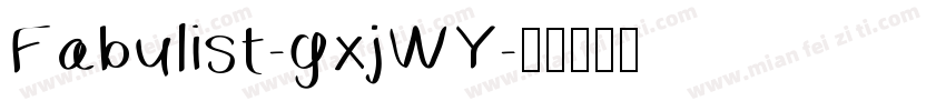 Fabulist-gxjWY字体转换
