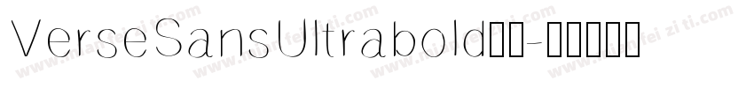 VerseSansUltrabold字体字体转换