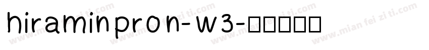HiraMinProN-W3字体转换