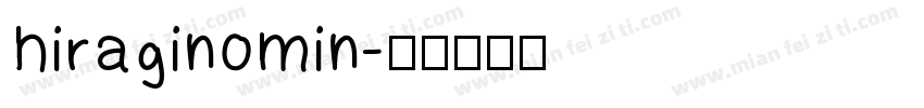 HiraginoMin字体转换