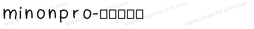 MINONPRO字体转换