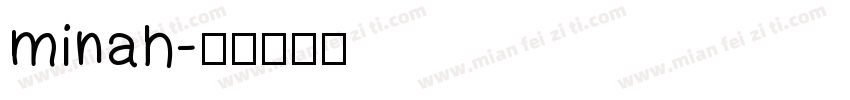 Minah字体转换