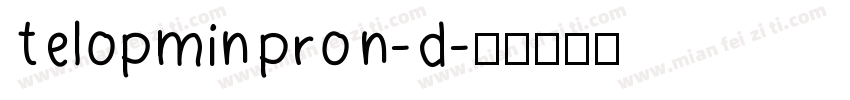TelopMinProN-D字体转换