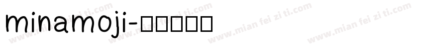 minamoji字体转换