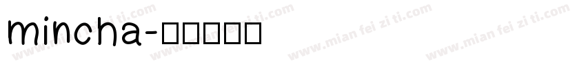mincha字体转换