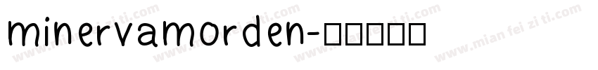 minervamorden字体转换