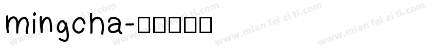 mingcha字体转换