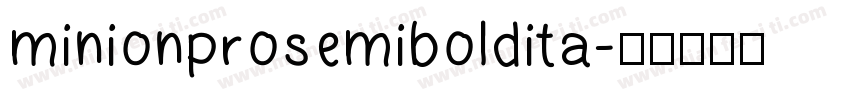 minionprosemiboldita字体转换