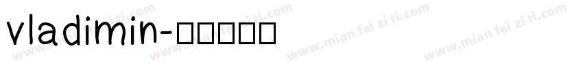 vladimin字体转换