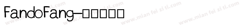 FandoFang字体转换