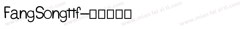 FangSongttf字体转换