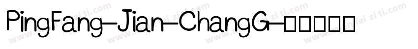 PingFang-Jian-ChangG字体转换
