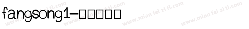 fangsong1字体转换