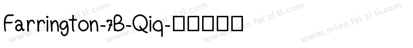 Farrington-7B-Qiq字体转换