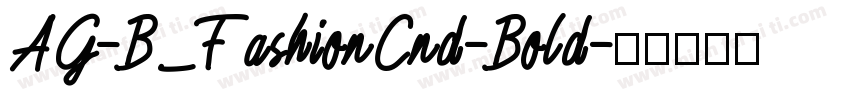 AG-B_FashionCnd-Bold字体转换