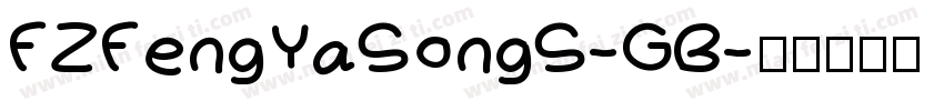 FZFengYaSongS-GB字体转换
