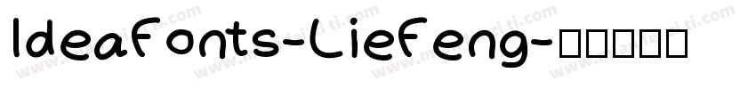 IdeaFonts-LieFeng字体转换