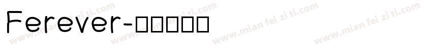Ferever字体转换