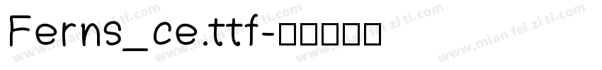 Ferns_ce.ttf字体转换