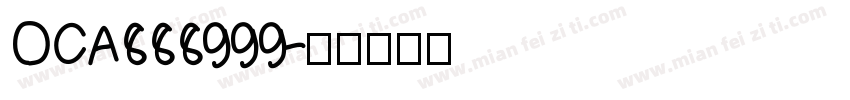 OCA888999字体转换
