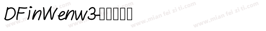 DFinWenw3字体转换