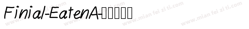 Finial-EatenA字体转换