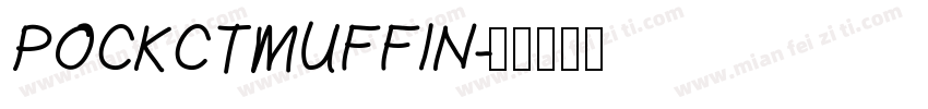 POCKCTMUFFIN字体转换