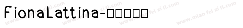 FionaLattina字体转换