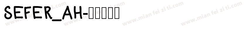 SEFER_AH字体转换