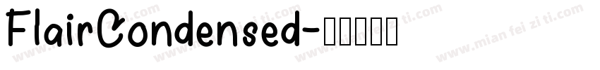 FlairCondensed字体转换