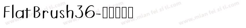 FlatBrush36字体转换
