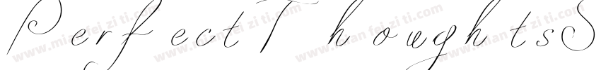 PerfectThoughtsStrai字体转换