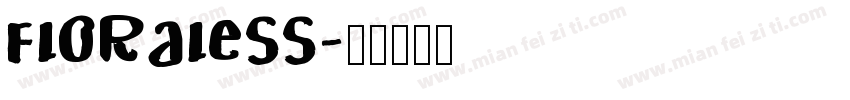 Floraless字体转换