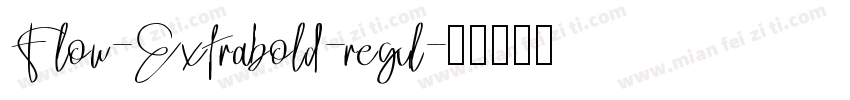 Flow-Extrabold-regul字体转换