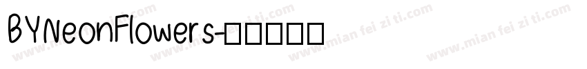 BYNeonFlowers字体转换