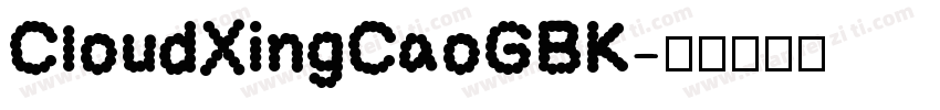 CloudXingCaoGBK字体转换