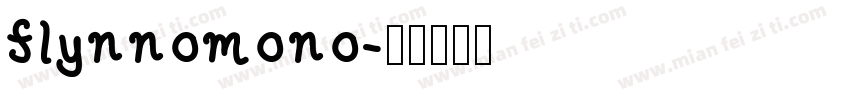 flynnomono字体转换