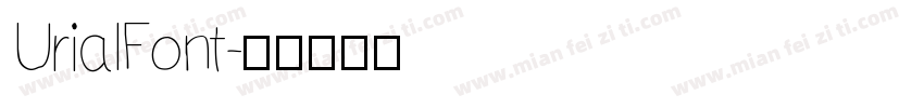UrialFont字体转换
