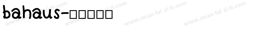 bahaus字体转换