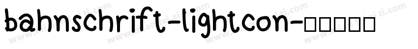 bahnschrift-lightcon字体转换