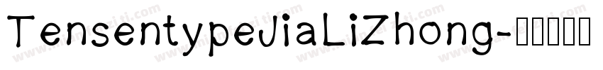 TensentypeJiaLiZhong字体转换