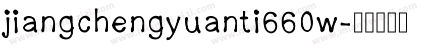 jiangchengyuanti660w字体转换