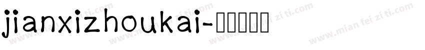 jianxizhoukai字体转换