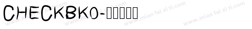CHECKBK0字体转换