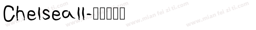 Chelseall字体转换