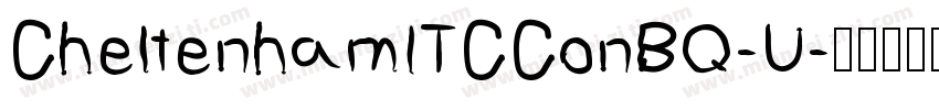 CheltenhamITCConBQ-U字体转换