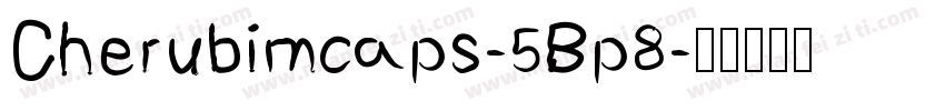 Cherubimcaps-5Bp8字体转换